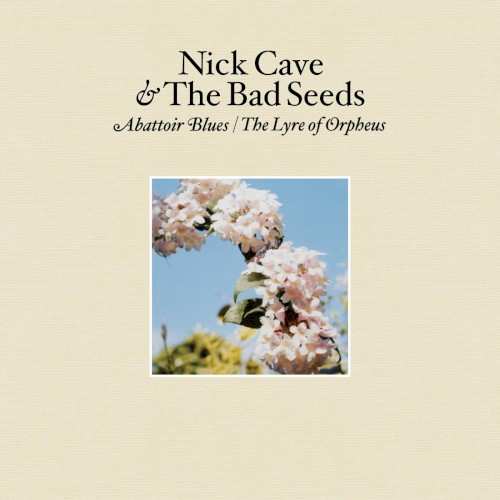 Nick Cave & the Bad Seeds — Abattoir Blues / The Lyre of Orpheus cover