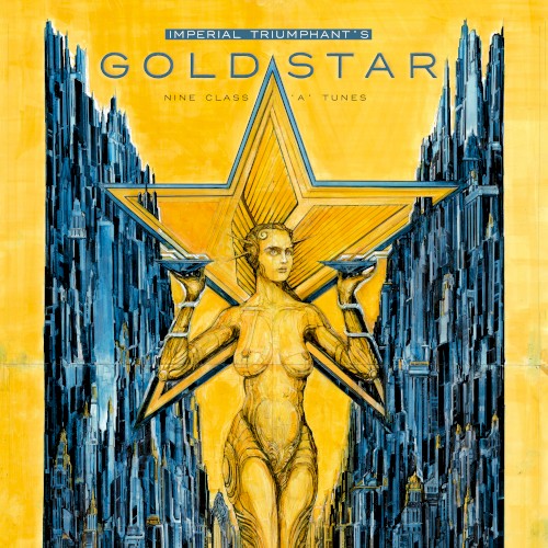 Imperial Triumphant — Goldstar cover
