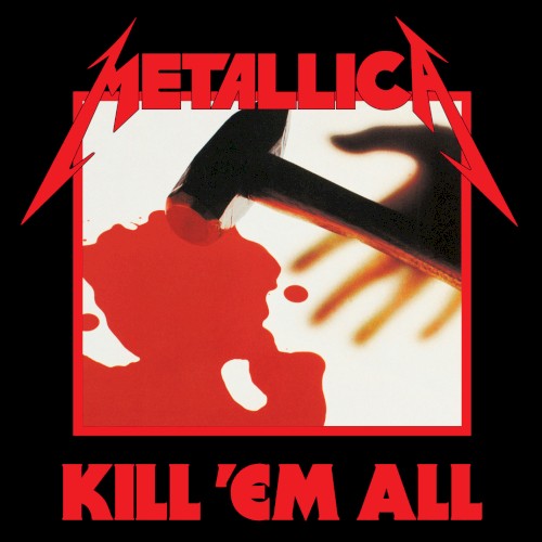 Metallica — Kill ’Em All cover