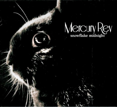 Mercury Rev — Snowflake Midnight cover