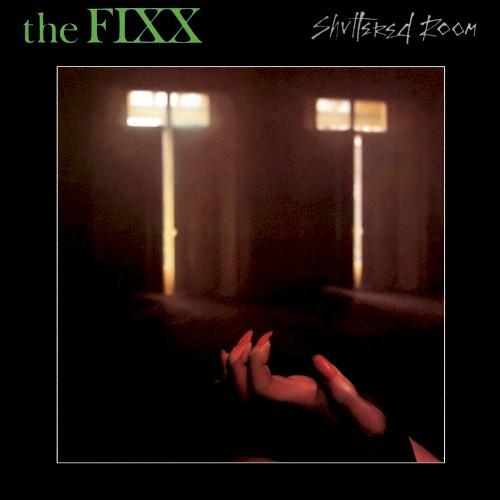 The Fixx — Shuttered Room cover
