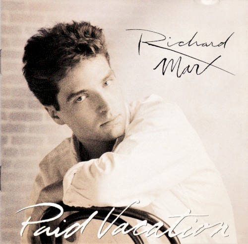 Richard Marx — Paid Vacation cover