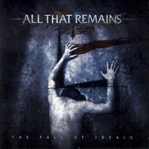 All That Remains — The Fall of Ideals cover