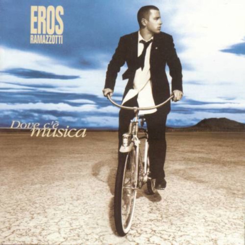 Eros Ramazzotti — Dove c’è musica cover