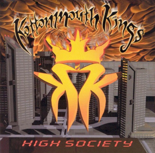Kottonmouth Kings — High Society cover