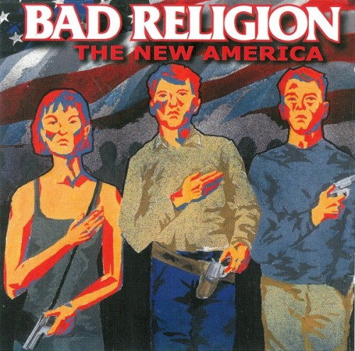 Bad Religion — The New America cover
