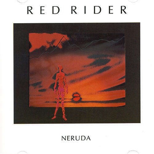 Red Rider — Neruda cover