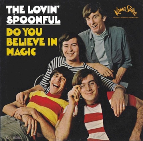 The Lovin’ Spoonful — Do You Believe in Magic cover