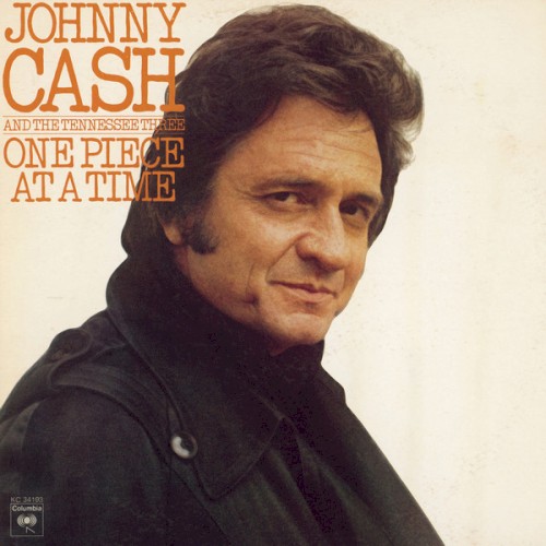 Johnny Cash and The Tennessee Three — One Piece at a Time cover