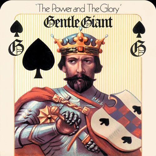 Gentle Giant — The Power and the Glory cover