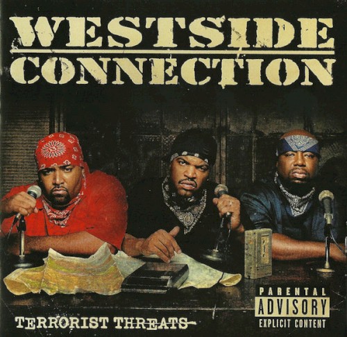 Westside Connection — Terrorist Threats cover