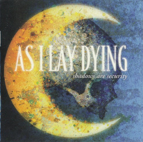 As I Lay Dying — Shadows Are Security cover