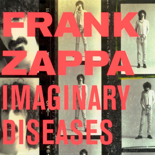Frank Zappa — Imaginary Diseases cover