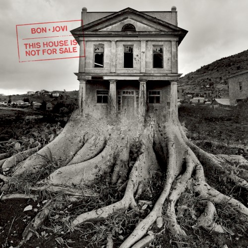 Bon Jovi — This House Is Not for Sale cover