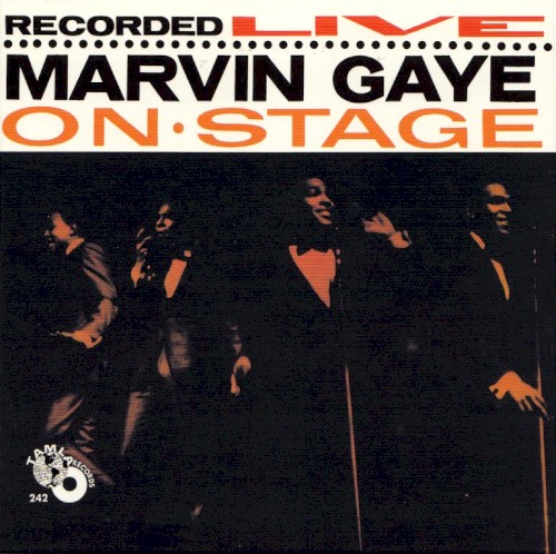 Marvin Gaye — Marvin Gaye Recorded Live on Stage cover