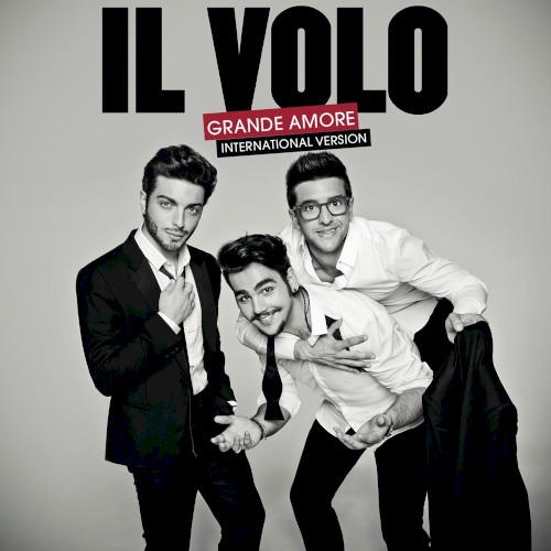 Il Volo — Grande amore cover