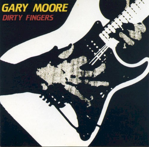 Gary Moore — Dirty Fingers cover