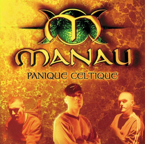 Manau — Panique celtique cover
