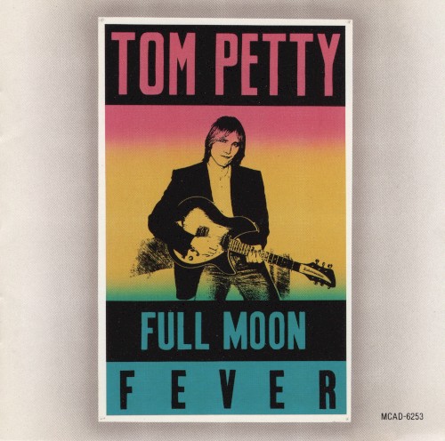 Tom Petty — Full Moon Fever cover